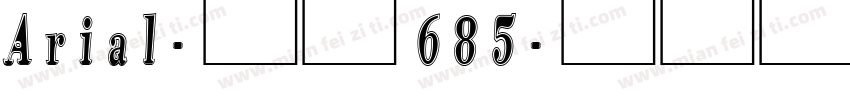 Arial-常规 685字体转换